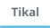 Tikal