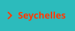 Seychelles